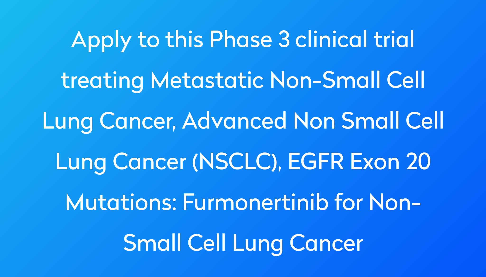 furmonertinib-for-non-small-cell-lung-cancer-clinical-trial-2024-power